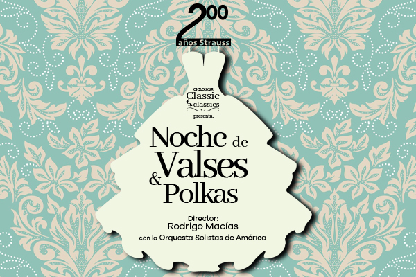 CONCIERTO NOCHE DE VALSES Y POLKAS