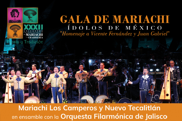 Gala del Mariachi Ídolos de México: Homenaje a Vicente Fernández y Juan Gabriel