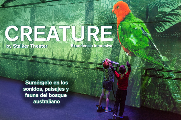 CREATURE Experiencia inversiva