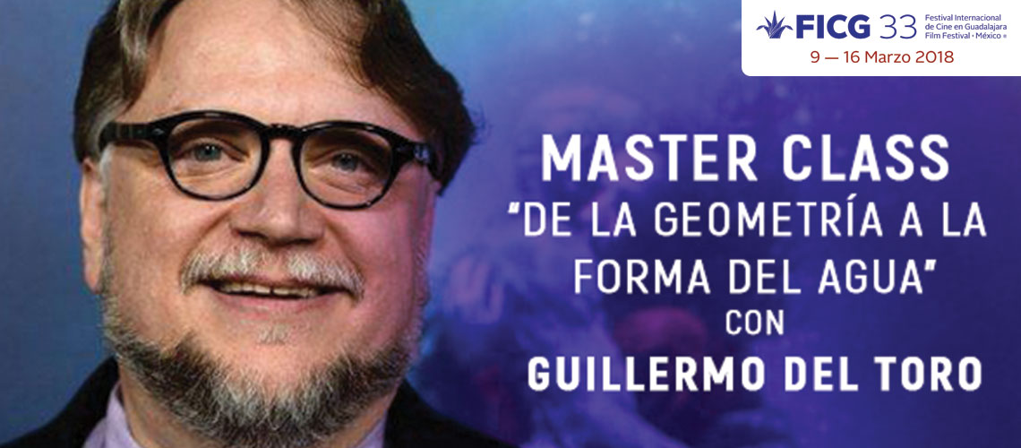 MASTER CLASS “De la Geometría a la Forma del Agua con Guillermo del Toro”