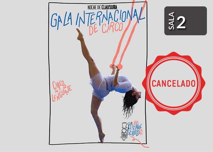 GALA INTERNACIONAL DE CIRCO, CLAUSURA DEL FESTIVAL PERIPLO