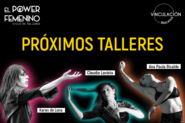 PRÓXIMOS TALLERES EL POWER FEMENINO