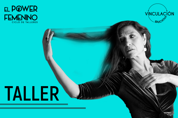 EL POWER FEMENINO: TALLER CON CLAUDIA LAVISTA