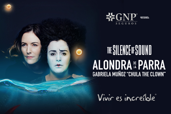 THE SILENCE OF SOUND CON ALONDRA DE LA PARRA Y CHULA THE CLOWN