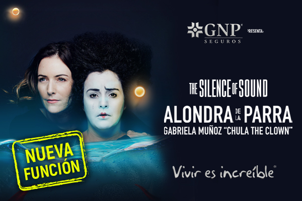 THE SILENCE OF SOUND CON ALONDRA DE LA PARRA Y CHULA THE CLOWN