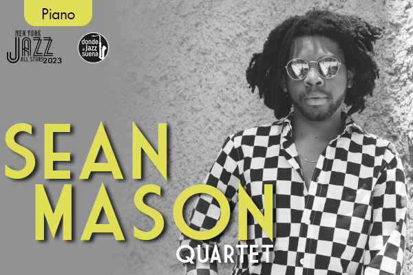 NY Jazz All Stars: Sean Mason Quartet