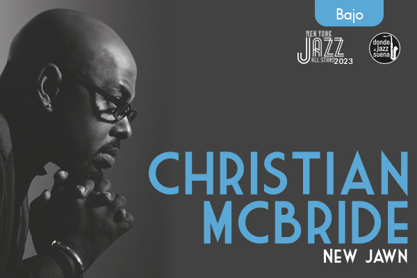 NY Jazz All Stars: Christian McBride