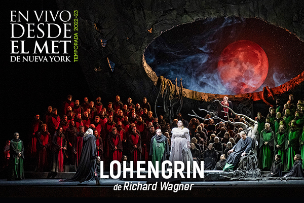 En vivo desde el MET: Lohengrin de Wagner