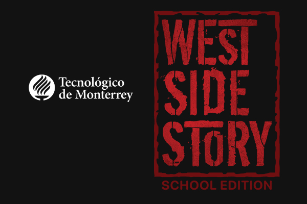TEC de Monterrey presenta: West Side Story (Amor sin barreras)