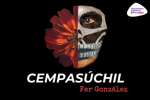 Fer González presenta: Cempasúchil