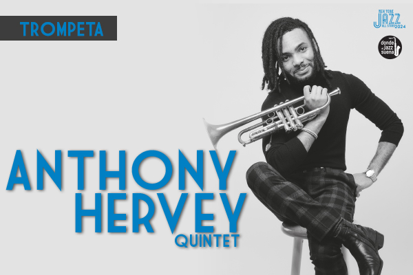NY JAZZ ALL STARS - Anthony Hervey Quintet