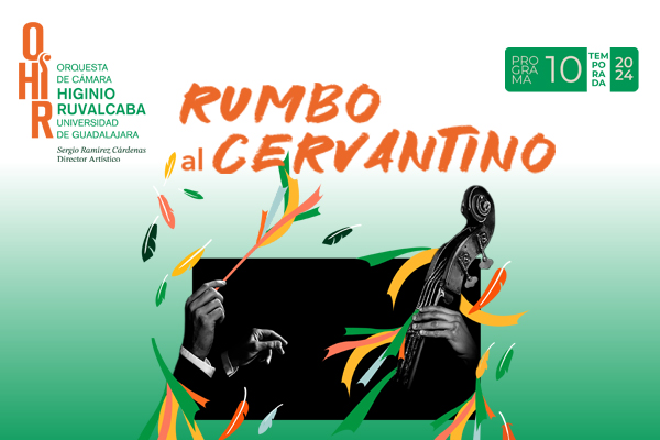 OHIR Programa 10: La OHIR rumbo al Cervantino