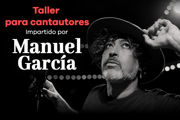 Taller para cantautores con Manuel García