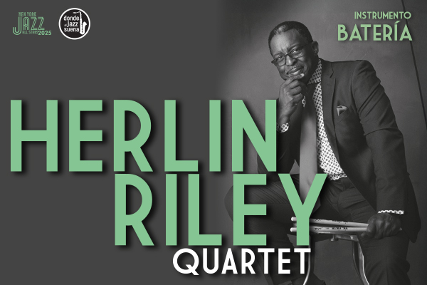 NY Jazz All Stars: Herlin Riley Quartet