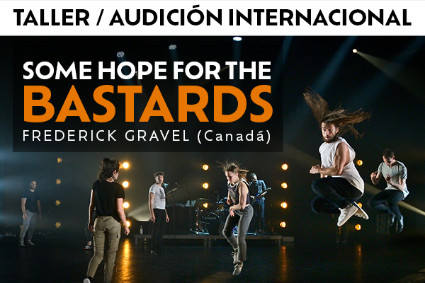 Taller-Audición internacional “Some hope for the bastards”