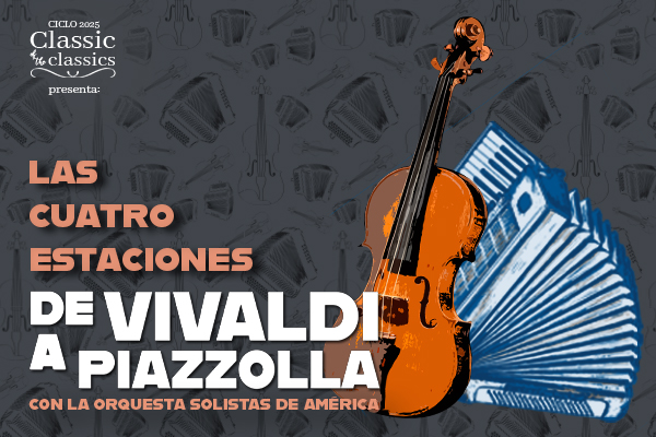 Concierto Las Cuatro Estaciones, de Vivaldi a Piazzola