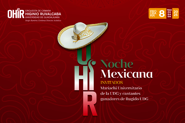 OHIR Programa 8 | Noche mexicana