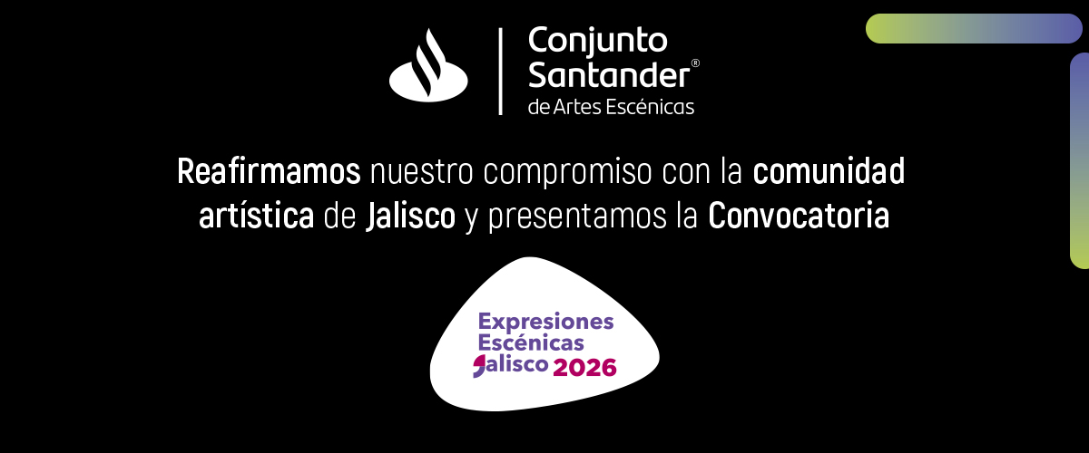 Expresiones artísticas Jalisco 2026 del Conjunto Santander